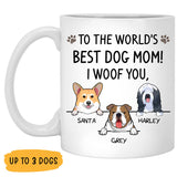 Best Dog Mom, I Woof you, Personalized Mug, Custom Gift for Dog Lovers
